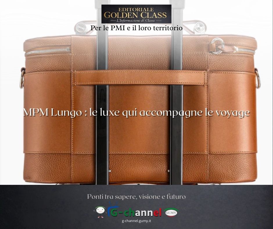 MPM Lungo : le luxe qui accompagne le voyage